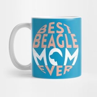 Best Beagle Dog Mom Ever: Beagle Gifts for Women Mug